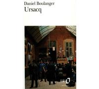 Ursacq - Daniel Boulanger - Gallimard - Poche - Livre