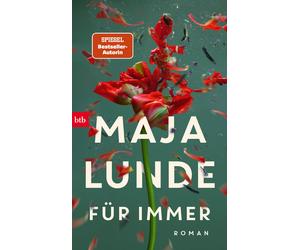 Ursel Allenstein Maja Lunde Für immer: Roman (Relié)