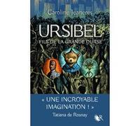 Ursibel - tome 1 Fils de la grande ourse Caroline Jeaneres (Auteur)