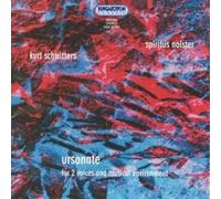 Ursonate for 2 Voices & Musical Environment by Kurt Schwitters, Spiritus Noister
