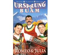 Ursprung Buam - Romeo & Julia