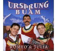 Ursprung Buam - Romeo & Julia