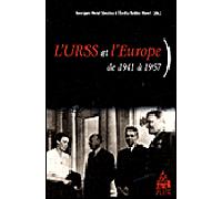 Urss et l'Europe De 1941 à 1957 - Emilia Robin-Hivert - Sorbonne Universite Presses - broché - Essai
