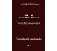 URSSAF: Une institution hors-la-loi