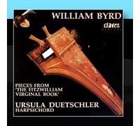 Ursula Duetschler - William Byrd/ Harpsichord Works