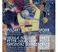 Ursula Holliger, Peter-Lukas Graf, Hansheinz Schneeberger, Orchestre de chambre de Lausanne & English Chamber Orchestra - Mozart: Konzert KV 299 für Flöte, Harfe und Orchester / Spohr: Concertante Nr. I für Violine, Harfe und Orchester