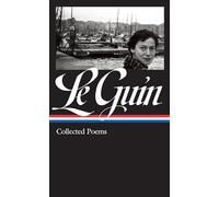 Ursula K. Le Guin: Collected Poems