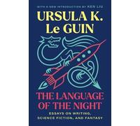 Ursula K Le Guin The Language of the Night (Poche)