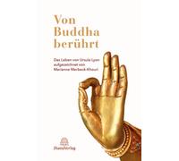 Ursula Lyon Mar Von Buddha berührt: Das Leben von Ursula Lyon aufgezeich (Poche)