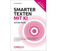 Ursula Martens Smarter texten mit KI - Auf den Punkt (Poche)