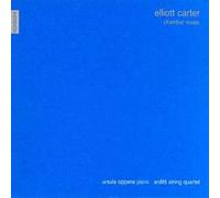 Ursula Oppens (piano) - Elliott Carter : Oeuvres de musique de chambre