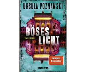 Ursula Poznansk Böses Licht: Kriminalroman Band 2 der spannenden SPIEG (Poche)