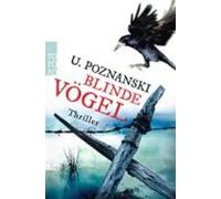 Ursula Poznanski Blinde Vogel (Poche)