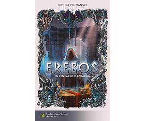Ursula Poznanski Isabel Wirtz Erebos: in Einfacher Sprache (Poche)