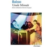 Ursule Mirouët Honoré de Balzac (Auteur), Madeleine Ambrière-Fargeaud (Edité par)