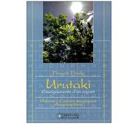 Urutaki - Enseignements D'un Voyant