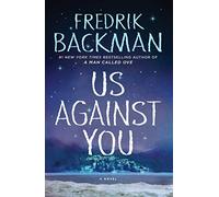 Us Against You: A Novel