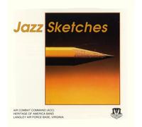 US Air Force Air Combat Command Heritage of America Band Jazz Ensemble - Jazz Sketches
