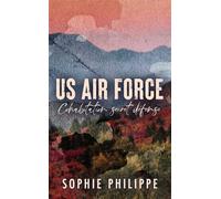 US Air Force Après US ARMY - Sophie Philippe - Hlab Eds - Poche - Roman