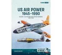 Us Air Power 1945-1990