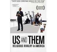 Us and Them: Religious Rivalry in America