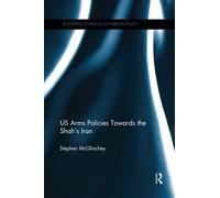 Us Arms Policies Towards The Shah's Iran