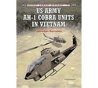 Armée américaine AH-1 Huey Cobra au Vietnam – Osprey Publishing