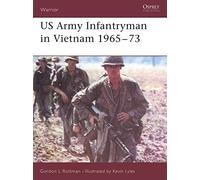 Gordon L. Rottman – Fantassin de l'US Army au Vietnam 1965-73 – Série Warrior