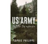 US Army Protection très rapprochée - Sophie Philippe - Hlab Eds - Poche - Roman