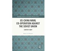 US-China Naval Co-operation Against the Soviet Union
