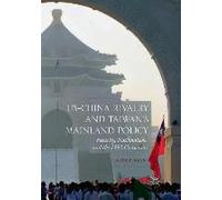 Us-China Rivalry And Taiwan's Mainland Policy