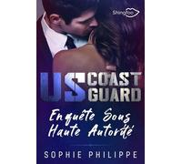 Us Coast Guard - Enquête Sous Haute Autorité