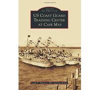 Us Coast Guard Training Center At Cape May