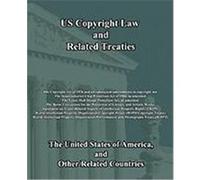 Us Copyright Law and Related Treaties The United States of America, United Sta, Other Related Countries, Related Countri, The United States of America (Auteur)