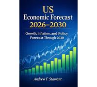 US Economic Forecast 2026-2030: Growth, Inflation, and Policy Forecast Through 2030