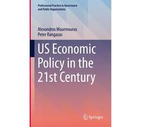 Us Economic Policy In The 21st Century