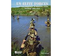 US Elite Forces: Uniforms, Equipment, & Personal Items Vietnam 1965-1975