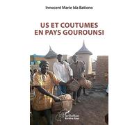 Us et coutumes en pays gourounsi