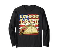 US Flag America Let's Go Taco Lover 4th of July Funny Meme Manche Longue