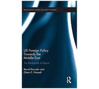 US Foreign Policy Towards the Middle East by Hastedt & Glenn P. James Madison University & USA Hastedt Glenn P. James Madison University USA (Auteur)