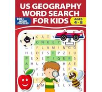 US Geography Word Search for Kids: Discover States, Capitals, & Landmarks Through Fun Puzzles An Educational Adventure Across the United States