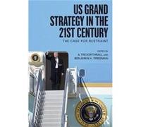 Us Grand Strategy In The 21St Century A Trevor Cato Institute Thrall, Dc Washington, Friedman Usa , Benjamin H (Auteur)