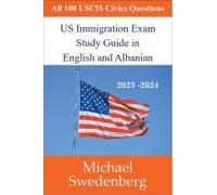 Us Immigration Exam Study Guide In English And Albanian