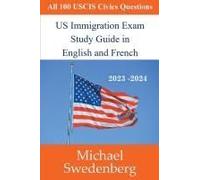 Us Immigration Exam Study Guide In English And French