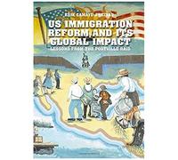 Us Immigration Reform And Its Global Impact