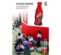 Us Imperialism and Global Resistance Francis Shor (Auteur)