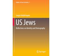 US Jews: Reflections on Identity and Demography