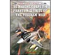 US Marine Corps F-4 Phantom II Units of the Vietnam War