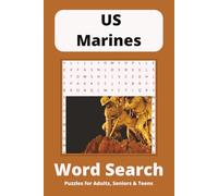 US Marines Word Search Puzzle Book: Word Searches with Easy to Read Print about Grunts, the Military and Marines and More | 6x9 inches, 110 pages | ... for Vacations, Holidays and Free Times