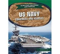US Navy Equipment Equipment and Vehicles by Douglas Hustad Douglas Hustad (Auteur)